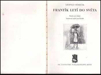 Leopold Němeček: Frantík letí do světa