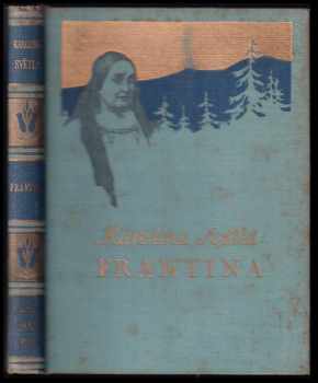 Karolina Světlá: Frantina : [črta ze života našeho lidu v minulém století]