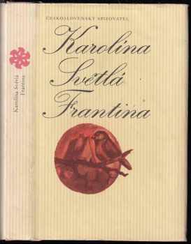 Karolina Světlá: Frantina