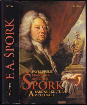 František Antonín Špork a barokní kultura v Čechách