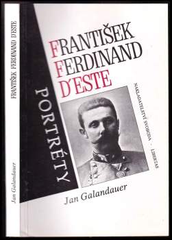 Jan Galandauer: František Ferdinand d'Este