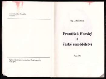 Ladislav Skála: František Horský a české zemědělství