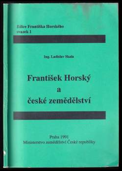 František Horský a české zemědělství