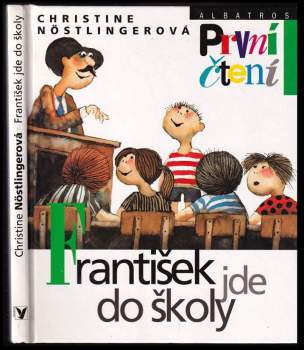 Christine Nöstlinger: František jde do školy