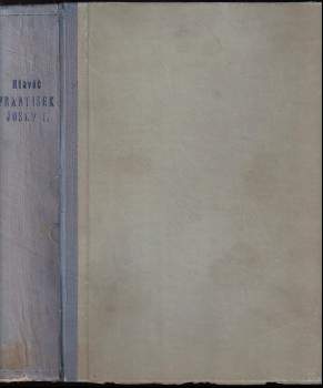 Karel Teige: František Josef I