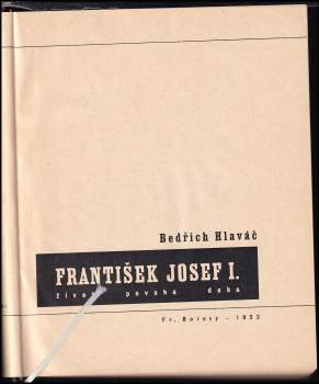Karel Teige: František Josef I