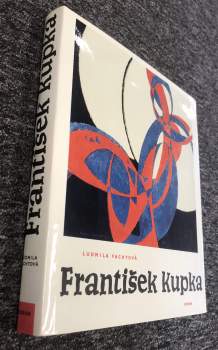 Ludmila Vachtová: František Kupka
