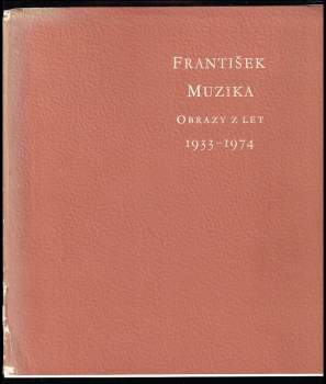 František Smejkal: František Muzika