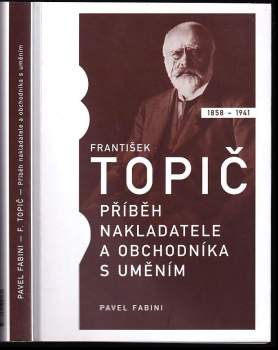 Pavel Fabini: František Topič