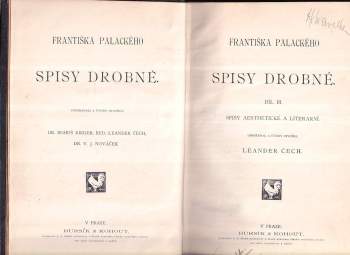 František Palacký: Františka Palackého Spisy drobné