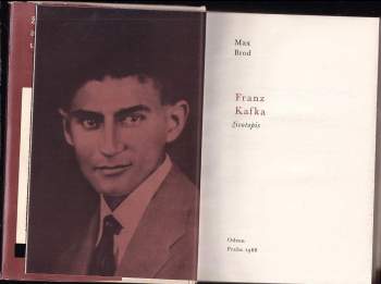 Max Brod: Franz Kafka