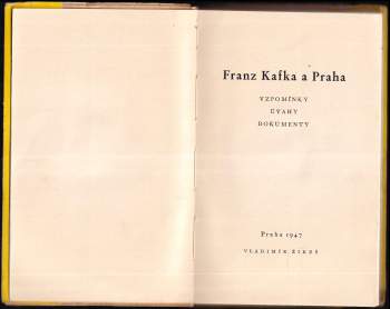 Hugo Siebenschein: Franz Kafka a Praha