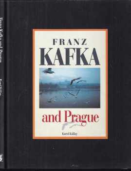 Franz Kafka and Prague