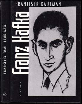 František Kautman: Franz Kafka