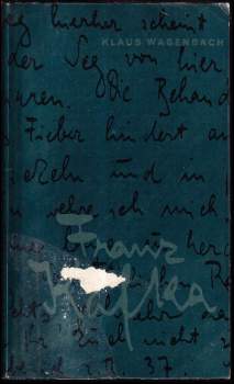 Klaus Wagenbach: Franz Kafka