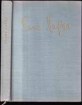 Franz Kafka: Franz Kafka : liblická konference 1963