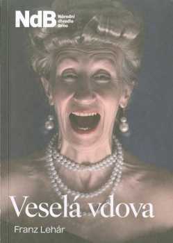 Franz Lehár, Veselá vdova