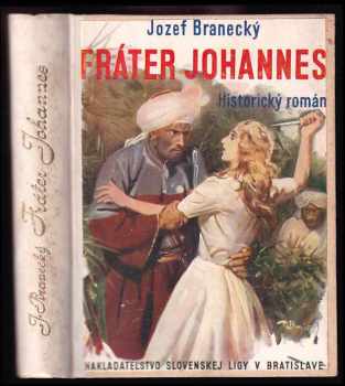 Jozef Branecký: Fráter Johannes