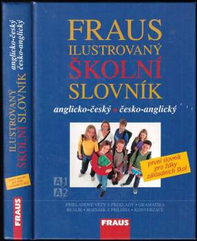 Fraus ilustrovaný školní slovník : anglicko-český, česko-anglický