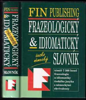 Česko-německý frazeologický & idiomatický slovník