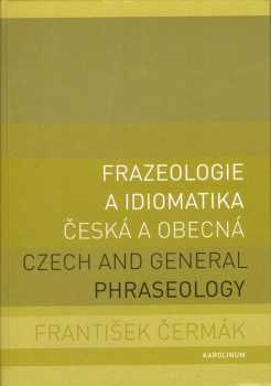 Frazeologie a idiomatika