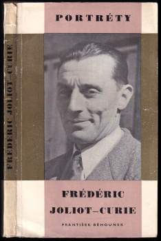 František Běhounek: Frédéric Joliot-Curie