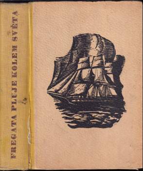 Fregata pluje kolem světa