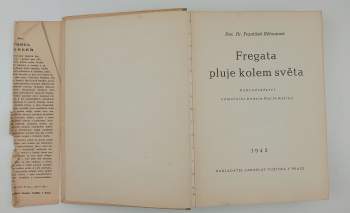 František Běhounek: Fregata pluje kolem světa