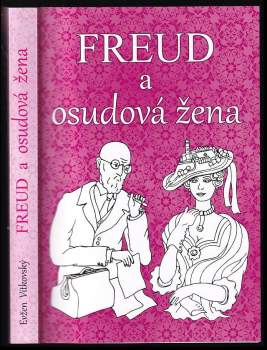 Freud a osudová žena