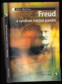 Phil Mollon: Freud a syndrom falešné paměti