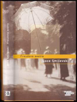 Goce Smilevski: Freudova sestra