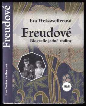 Eva Weissweiler: Freudové