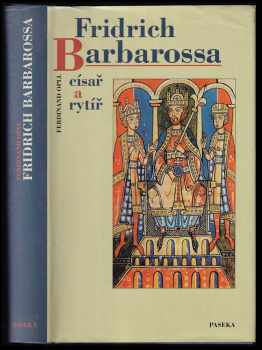 Ferdinand Opll: Fridrich Barbarossa