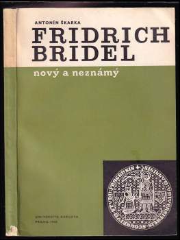 Fridrich Bridel nový a neznámý