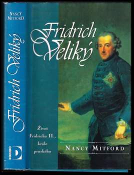 Nancy Mitford: Fridrich Veliký