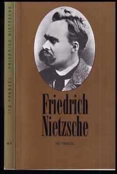 Ivo Frenzel: Friedrich Nietzsche