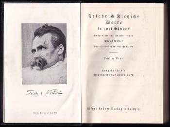 Friedrich Nietzsche: Friedrich Nietzsche Werke in zwei Bänden