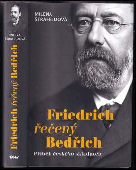 Friedrich řečený Bedřich : dokuromán