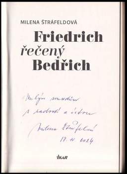 Milena Štráfeldová: Friedrich řečený Bedřich