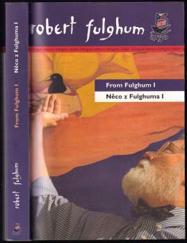 Robert Fulghum: From Fulghum I