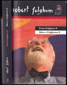 Robert Fulghum: From Fulghum I