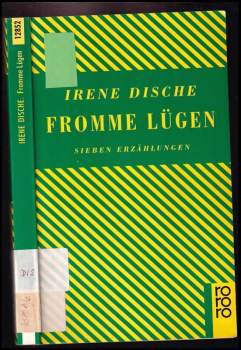 Irene Dische: Fromme Lügen