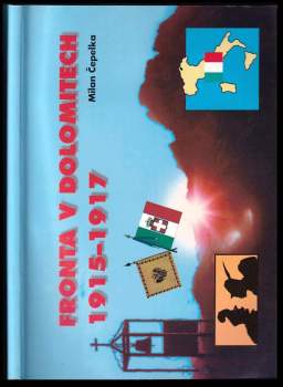 Fronta v Dolomitech 1915-1917