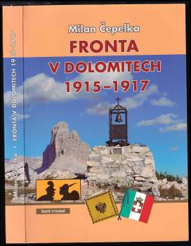 Fronta v Dolomitech 1915-1917