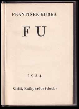 František Kubka: Fu