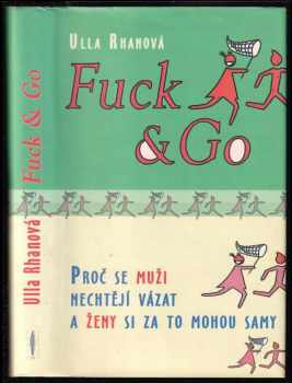Ulla Rhan: Fuck & go