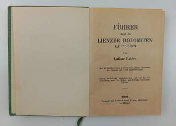 Lothar Patéra: Führer durch die Lienzer Dolomiten (Unhloden)