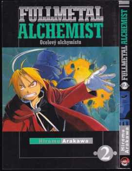 Fullmetal alchemist : 2 - Ocelový alchymista - Hiromu Arakawa (2018, Crew) - ID: 1991261
