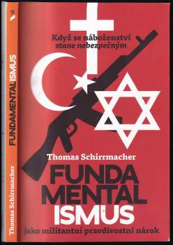 Fundamentalismus jako militantní pravdivostní nárok