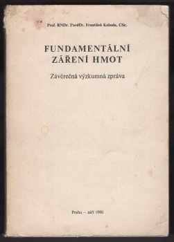 František Kahuda: Fundamentální záření hmot